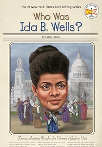 Who was Ida B Wells