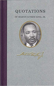 Quotations of Martin Luther King Jr. (Hardcover) Quotations of Martin Luther King Jr. (Hardcover)