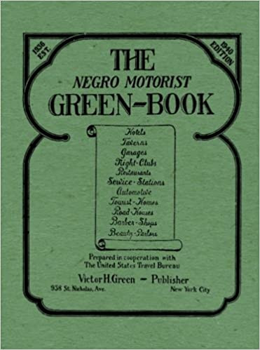 The Negro Motorist Green Book: 1940 Edition