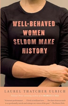 Well Behaved Women