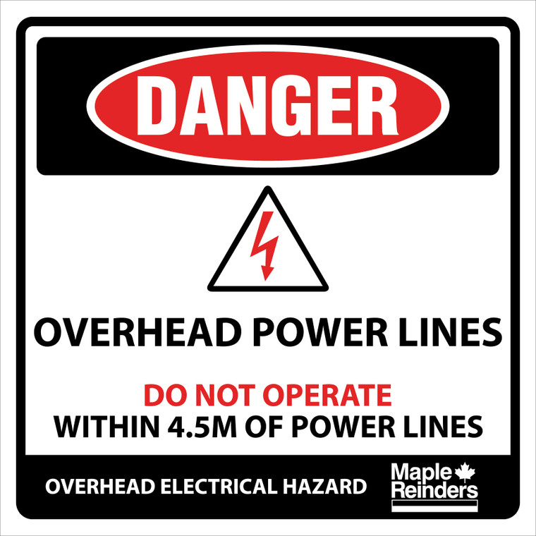 MR154 24"x24" Danger Overhead Power Lines – Do Not Operate Within 4.5M of Power Lines. **Prices As Low As $16.10 ea.**