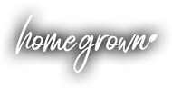 Homegrown
