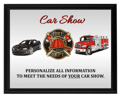 Fire department plaques are a great way to honor those brave men and women. Especially when you are hosting a car show for them, add your personalization to this award at no additional cost.