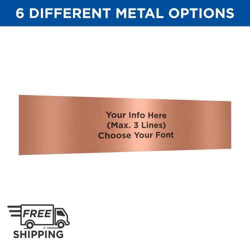1x6 BRONZE FINSIH ALUMINUM PLATE WITH SQUARE CORNERS AND BLACK TEXT PRINTED ON TOP.