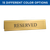 Reserved Tented Plastic Sign