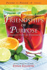 Friendships of Purpose