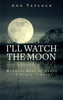 I'll Watch the Moon