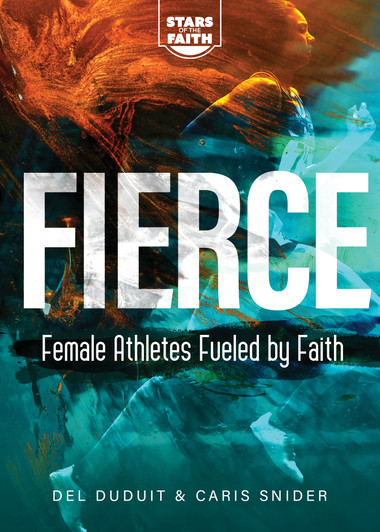 FIERCE: Female Athletes Fueled by Faith