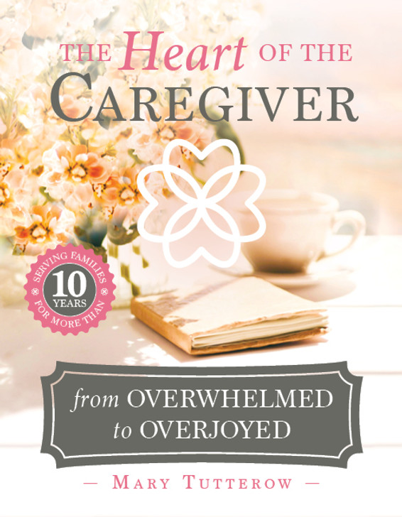 The Heart of the Caregiver