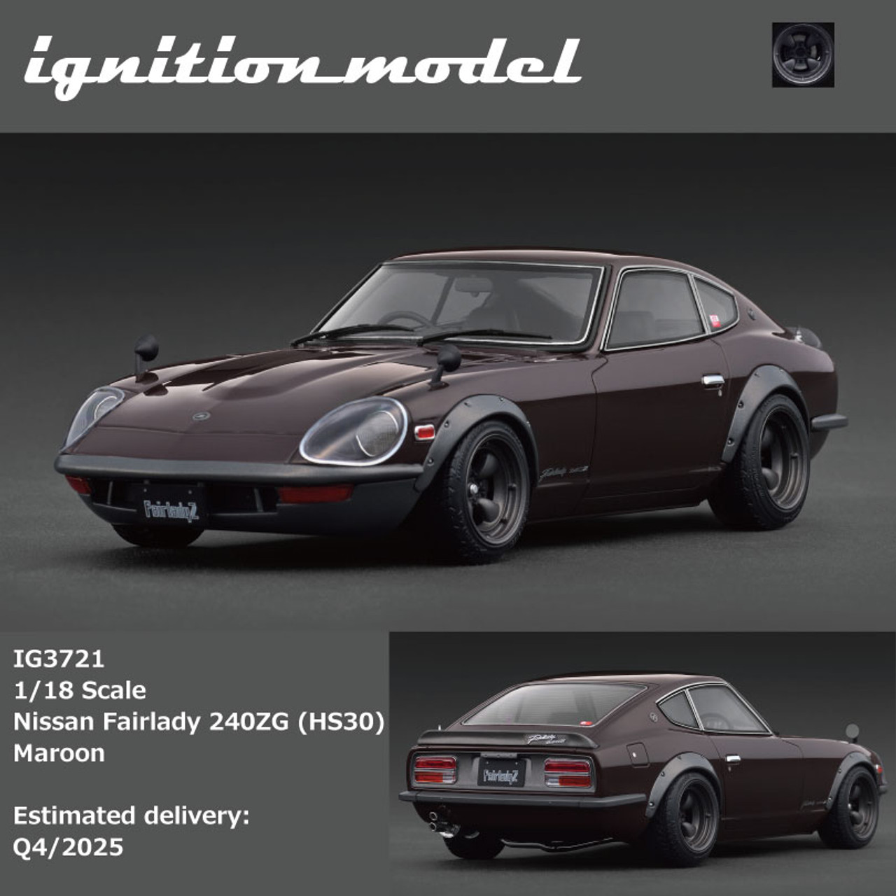ignition model 1/18 ニッサン 240ZG HS30 マルーン Ignition Model Nissan Fairlady 240ZG (HS30) 1:18. – diecastcars1