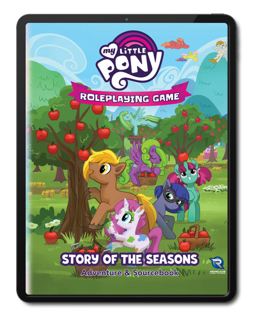 PDF My Little Pony Roleplaying Game Story of the Seasons Adventure & Sourcebook