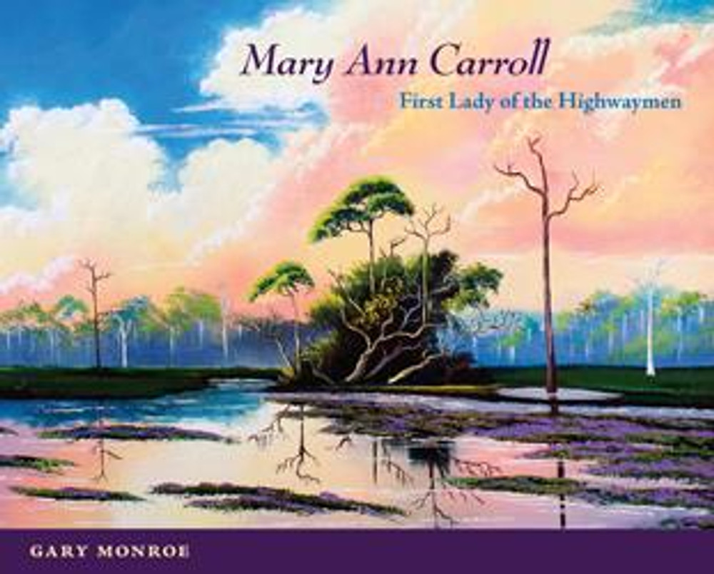 Mary Ann Carroll | First Lady of the Highwaymen