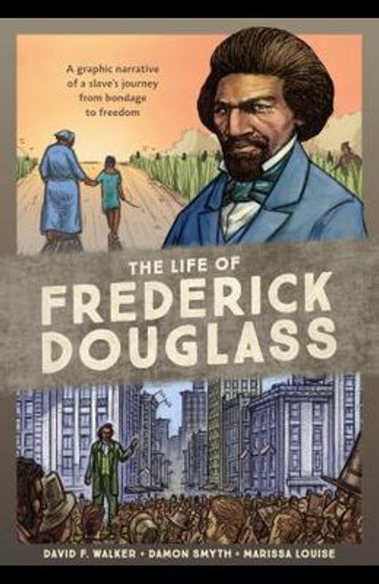 A graphic novel biography of the escaped slave, abolitionist, public speaker, and most photographed man of the nineteenth century, based on his autobiographical writings and speeches, spotlighting the key events and people that shaped the life of this great American.