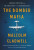 The Bomber Mafia by Malcolm Gladwell (PB)
A Dream, a Temptation, and the 
Longest Night of the Second World War