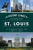 A History Lover's Guide to St. Louis 
by Vicki & James Erwin 