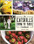 The Catskills Farm to Table Cookbook: Over 75 Recipes 