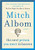 Next Person You Meet in Heaven by Mitch Albom
