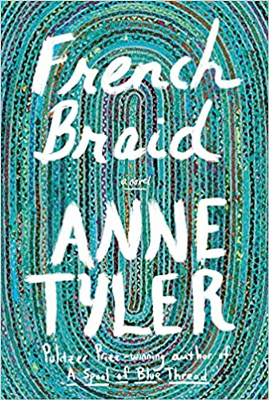 French Braid by Anne Tyler 