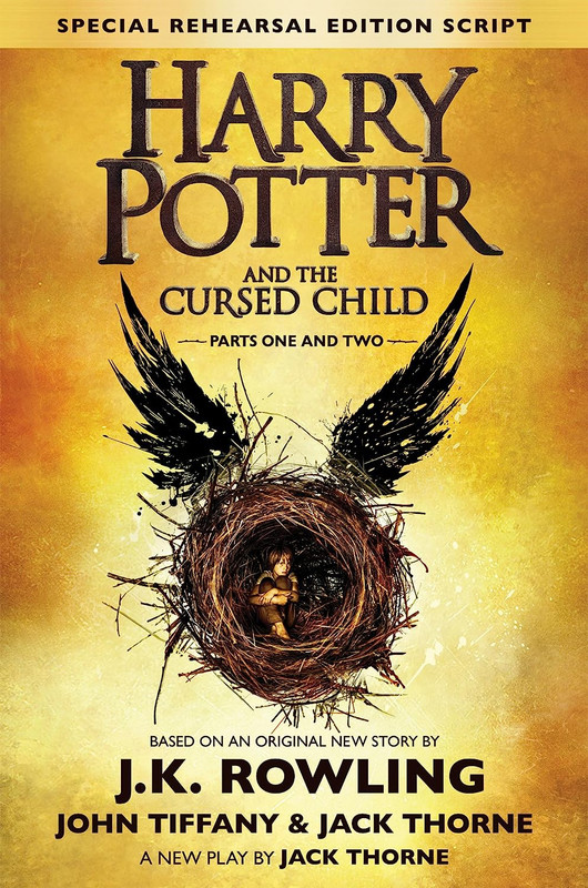 Harry Potter and the Cursed Child by J. K. Rowling John Tiffany & Jack Thorne
