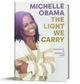 The Light We Carry by Michelle Obama