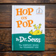 Hop on Pop by Dr. Seuss