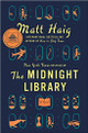The Midnight Library by Matt Haig (HB)