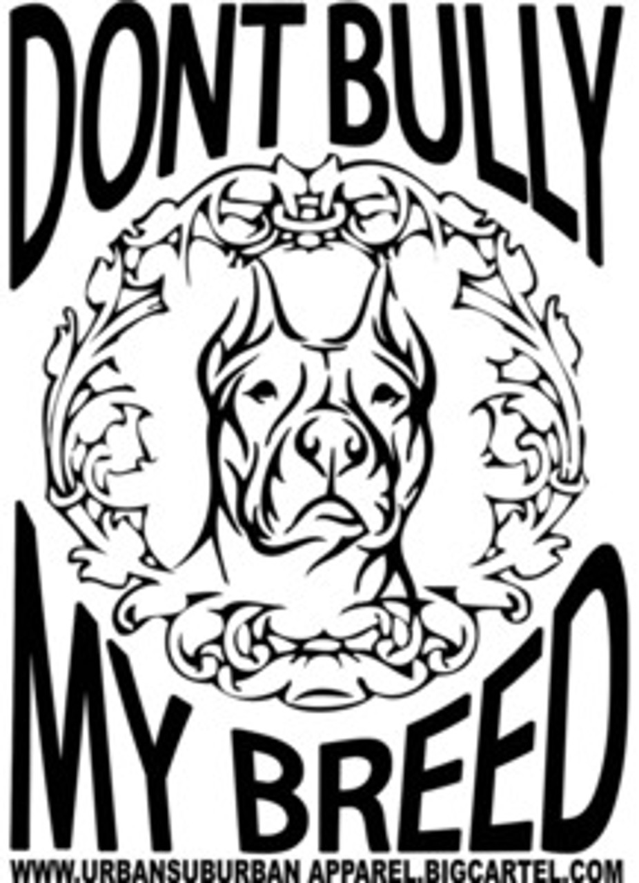 Don T Bully My Breed Large Sticker Pack Urban Suburban Apparel