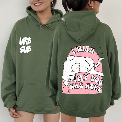 Urban Suburban Apparel I WISH MY DOG WAS HERE Army Hoodie 45