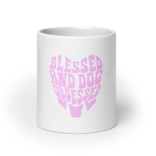 BLESSED & DOG OBSESSED White glossy mug