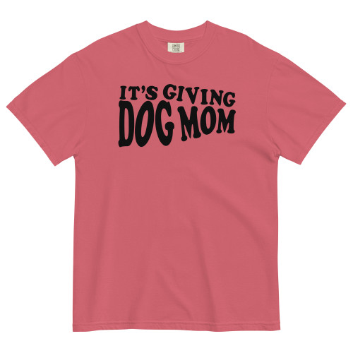 IT'S GIVING DOG MOM Tee