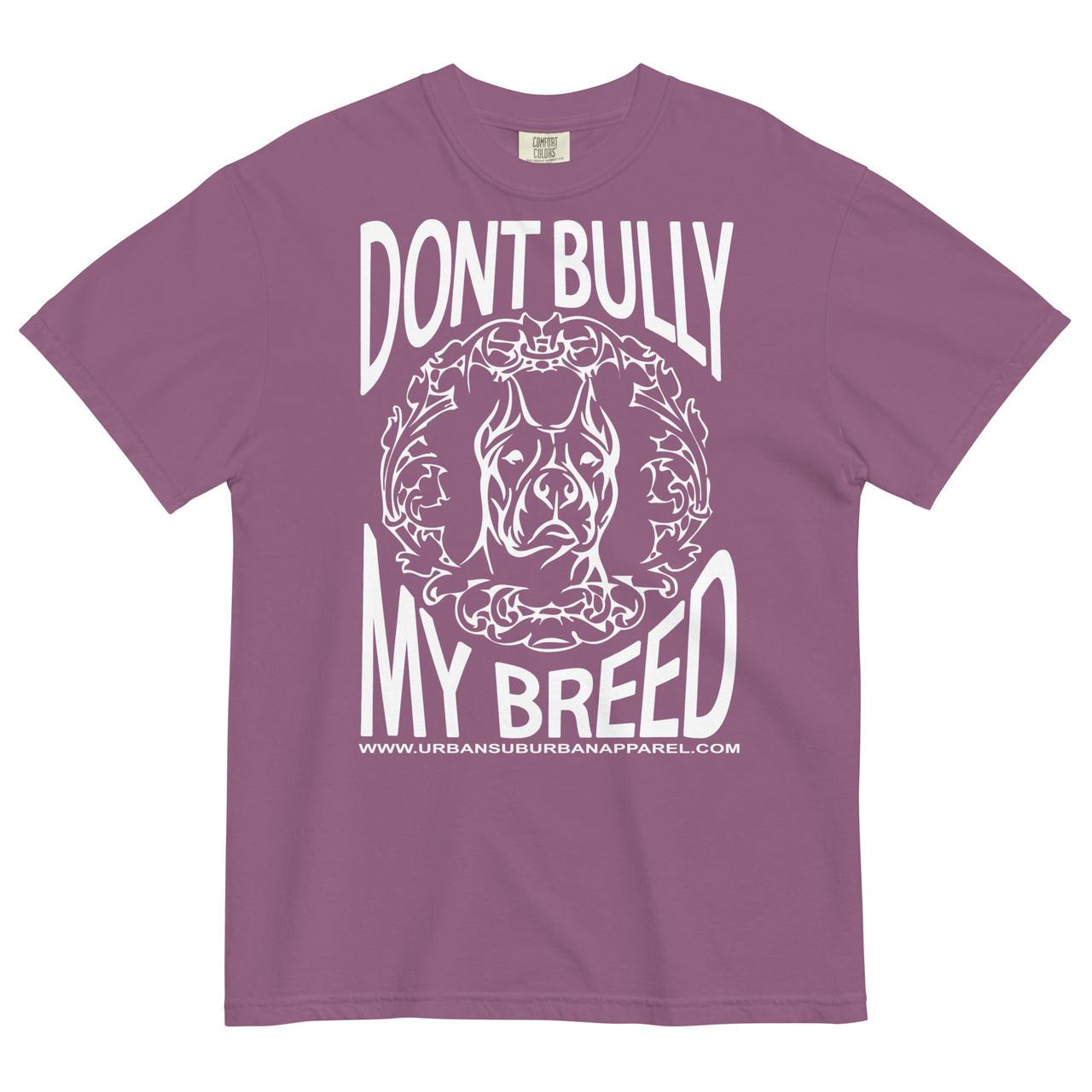 DON'T BULLY MY BREED Unisex garment-dyed heavyweight t-shirt