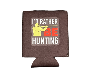 I'd Rather Be Hunting brown drink can cooler