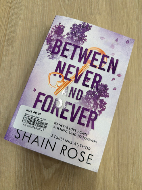 Between never and foreve