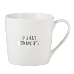 CafÃ© Mug - Tired Tomorrow