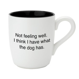 That's All Mug - Not Feeling Well