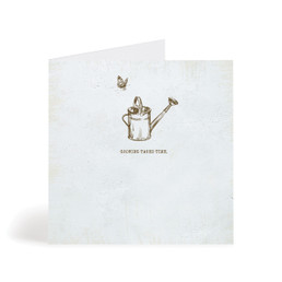 Greeting Card - Encouragement - Growing Takes Time