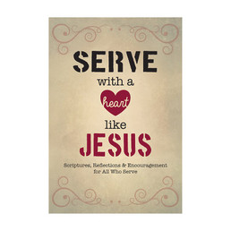 Serve with a Heart Like Jesus Devotional Book - 12/pk Serve with a Heart Like Jesus Devotional Book - 12/pk