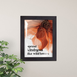 Spread Kindness Like Wildflowers Acrylic Sign