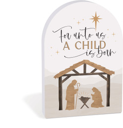 Shaped Sign - For Unto Us