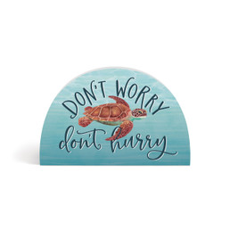 Shaped Sign - Don't Worry
