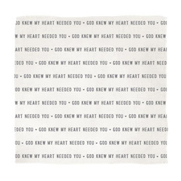 Swaddle Blanket - God Knew My Heart