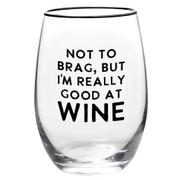 Wine Glass - Good at Wine