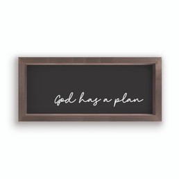 Framed & Simple Framed Art - God Has A Plan