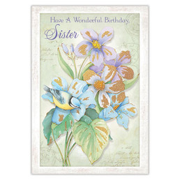 Have a Wonderful Birthday Sister - Birthday Card