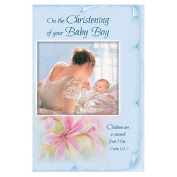 On the Christening of Your Baby Boy