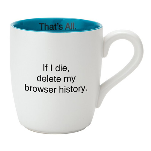 That's AllÂ® Mug - Browser History