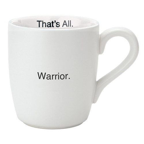 That's All Mug - Warrior Pink