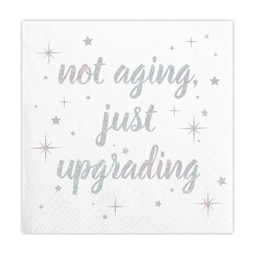 Embossed Foil Beverage Napkins - Not Aging Just Upgrading