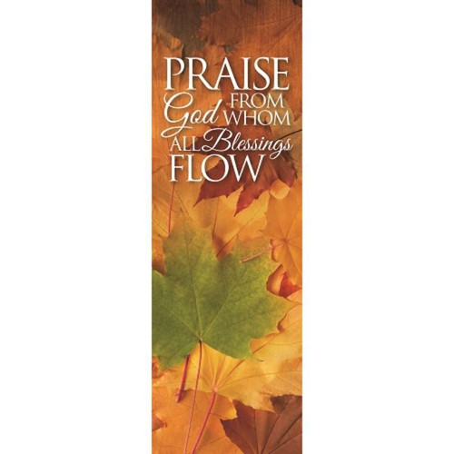 Harvest Series Banner - Praise God from Whom All Blessings Flow