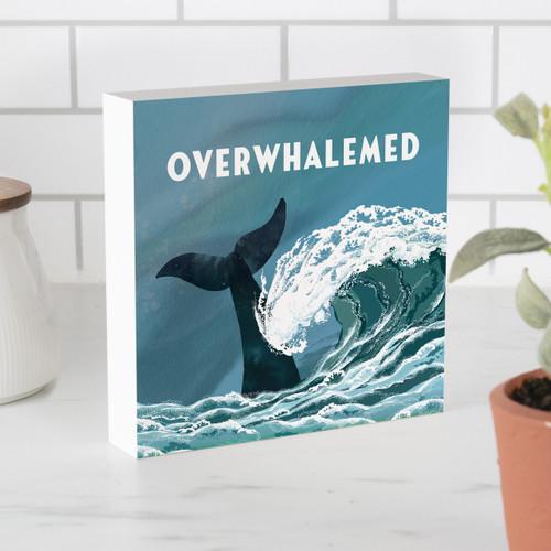 Wood Block - Overwhalemed